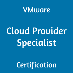 VMware Data Center Virtualization Certification, 5V0-32.21 Cloud Provider Specialist, 5V0-32.21 Mock Test, 5V0-32.21 Practice Exam, 5V0-32.21 Prep Guide, 5V0-32.21 Questions, 5V0-32.21 Simulation Questions, 5V0-32.21, VMware Certified Specialist - Cloud Provider 2022 Questions and Answers, Cloud Provider Specialist Online Test, Cloud Provider Specialist Mock Test, VMware 5V0-32.21 Study Guide, VMware Cloud Provider Specialist Exam Questions, VMware Cloud Provider Specialist Cert Guide