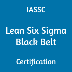 IASSC pdf, IASSC books, IASSC tutorial, IASSC syllabus, ICBB, Lean Six Sigma Black Belt, IASSC Lean Six Sigma Black Belt Exam Questions, IASSC ICBB Quiz, IASSC ICBB Exam, ICBB Questions, ICBB Sample Exam, IASSC Lean Six Sigma Black Belt Question Bank, IASSC Lean Six Sigma Black Belt Study Guide, ICBB Certification, ICBB Practice Test, ICBB Study Guide Material, Lean Six Sigma Black Belt Certification, IASSC Certified Lean Six Sigma Black Belt, ICBB Question Bank, ICBB Body of Knowledge (BOK), Business Process Improvement