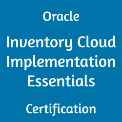 Oracle Inventory Management Cloud, 1z0-1073-21 dumps, Oracle Inventory Cloud Implementation Essentials Certification Questions, Oracle Inventory Cloud Implementation Essentials Online Exam, Inventory Cloud Implementation Essentials Exam Questions, Inventory Cloud Implementation Essentials, 1Z0-1073-21, Oracle 1Z0-1073-21 Questions and Answers, Oracle Inventory Cloud 2021 Certified Implementation Specialist (OCS), 1Z0-1073-21 Study Guide, 1Z0-1073-21 Practice Test, 1Z0-1073-21 Sample Questions, 1Z0-1073-21 Simulator, Oracle Inventory Cloud 2021 Implementation Essentials, 1Z0-1073-21 Certification, 1Z0-1073-21 Study Guide PDF, 1Z0-1073-21 Online Practice Test, Oracle Inventory and Cost Management Cloud 21C and 21D Mock Test