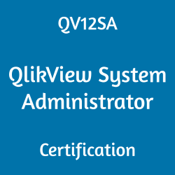 Qlik Certification, QV12SA, QV12SA Questions, QV12SA Sample Questions, QV12SA Questions and Answers, QV12SA Test, QlikView System Administrator Online Test, QlikView System Administrator Sample Questions, QlikView System Administrator Exam Questions, QlikView System Administrator Simulator, QV12SA Practice Test, QlikView System Administrator, QlikView System Administrator Certification Question Bank, QlikView System Administrator Certification Questions and Answers, QV12SA Study Guide, QV12SA Certification
