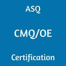 CMQ/OE, Manager of Quality/Organizational Excellence, ASQ Manager of Quality/Organizational Excellence Exam Questions, ASQ Manager of Quality/Organizational Excellence Questions, ASQ CMQ/OE Quiz, ASQ CMQ/OE Exam, CMQ/OE Questions, CMQ/OE Sample Exam, ASQ Manager of Quality/Organizational Excellence Question Bank, ASQ Manager of Quality/Organizational Excellence Study Guide, CMQ/OE Certification, CMQ/OE Practice Test, CMQ/OE Study Guide Material, Manager of Quality/Organizational Excellence Certification, ASQ Manager of Quality/Organizational Excellence Test Questions, CMQ/OE Body of Knowledge (BOK), Management, ASQ Manager of Quality/Organizational Excellence
