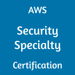 AWS Specialty Certification, AWS Certified Security - Specialty Questions and Answers, Security Specialty Online Test, Security Specialty Mock Test, AWS Security Specialty Exam Questions, AWS Security Specialty Cert Guide, AWS SCS-C02 Study Guide, SCS-C02, SCS-C02 Mock Test, SCS-C02 Practice Exam, SCS-C02 Prep Guide, SCS-C02 Questions, SCS-C02 Security Specialty, SCS-C02 Simulation Questions