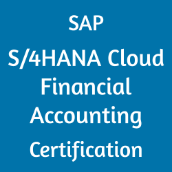 SAP S/4HANA Cloud Financial Accounting Certification