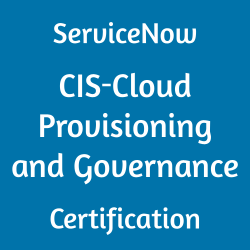 Implementation Specialist, ServiceNow Cloud Provisioning and Governance Implementation Specialist Exam, ServiceNow CIS-CPG Quiz, ServiceNow CIS-CPG Exam, CIS-CPG, CIS-CPG Certification, CIS-CPG Questions, CIS-CPG Body of Knowledge (BOK), CIS-CPG Practice Test, CIS-CPG Study Guide Material, CIS-CPG Sample Exam, Cloud Provisioning and Governance Implementation Specialist, ServiceNow Certified Implementation Specialist - Cloud Provisioning and Governance, CIS-Cloud Provisioning and Governance Simulator