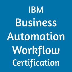 IBM Business Automation Workflow Certification