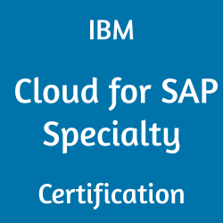 IBM Cloud for SAP Specialty Certification