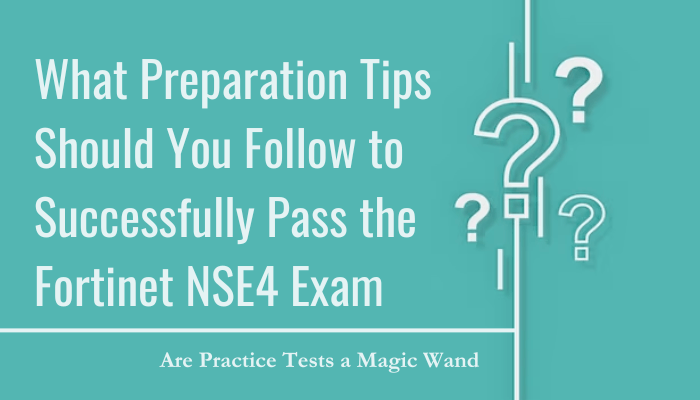 Using NSE4 practice tests is very important as they will help you have a clear understanding of what to expect during the exam.