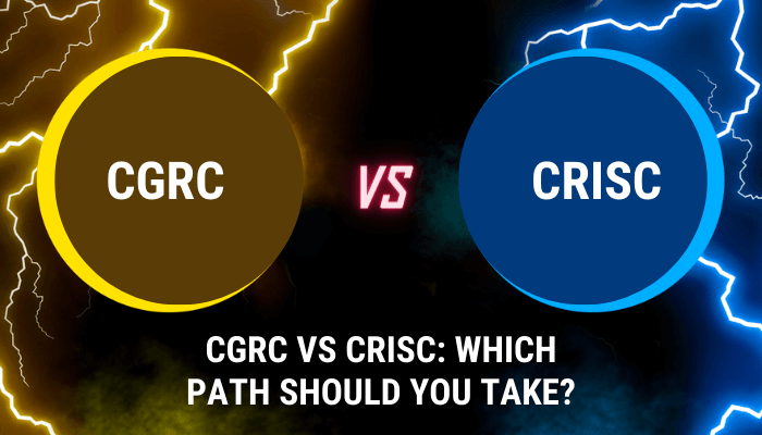 CGRC vs CRISC Certification, Cgrc vs crisc certification which is better, Cgrc vs crisc certification salary, Cgrc vs crisc certification cost, Cgrc vs crisc salary, Cgrc vs crisc