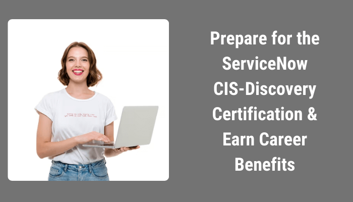 CIS-Discovery certification study tips and benefits